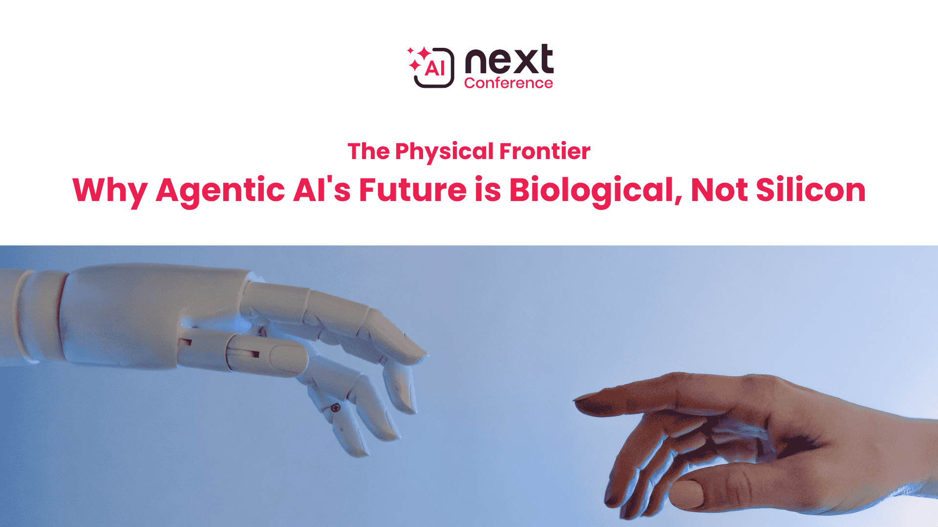The Physical Frontier: Why Agentic AI's Future is Biological, Not Silicon