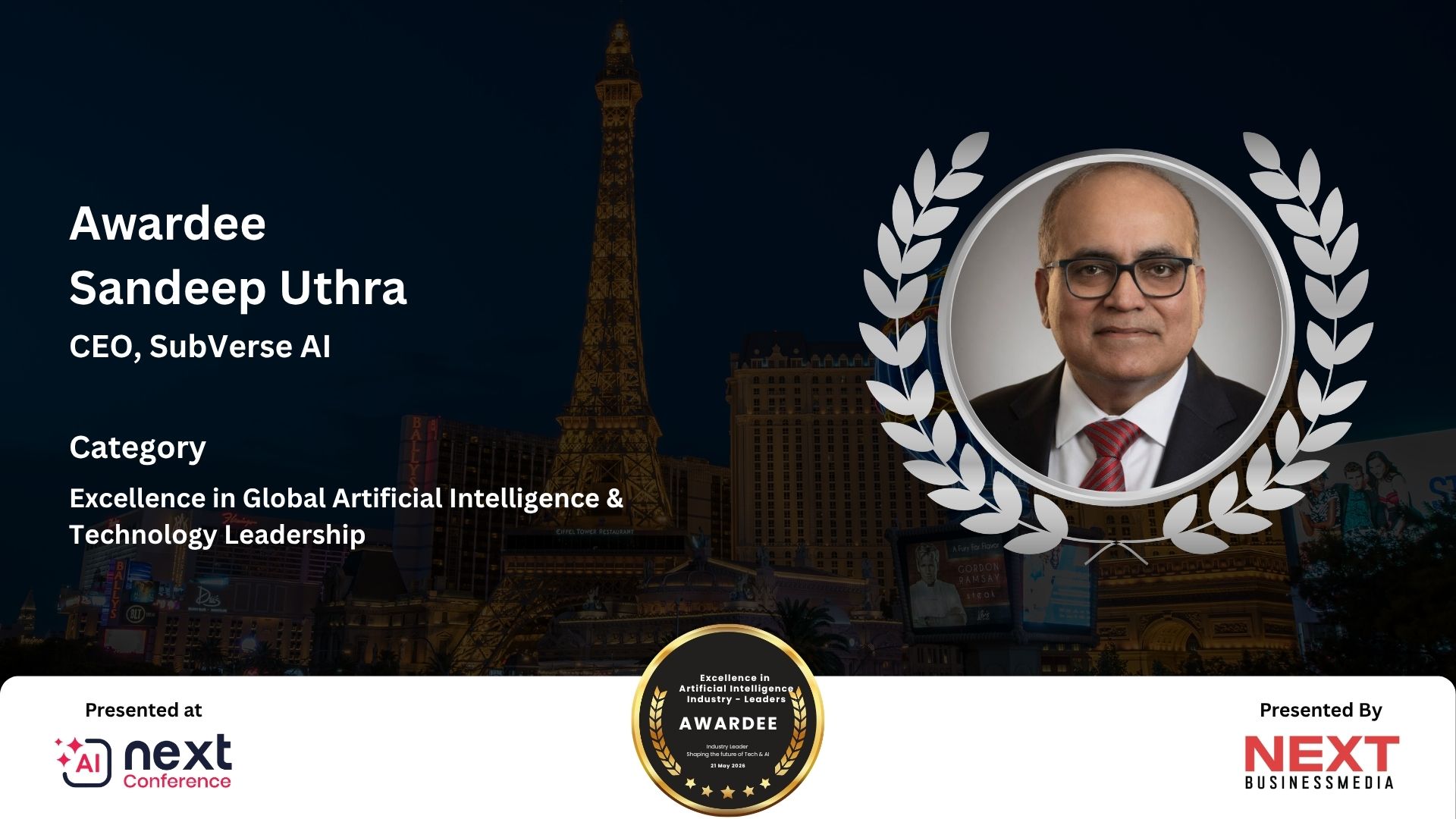 Sandeep Uthra Honored at AI Next Awards & Conference 2026 for Excellence in Global Artificial Intelligence & Technology Leadership