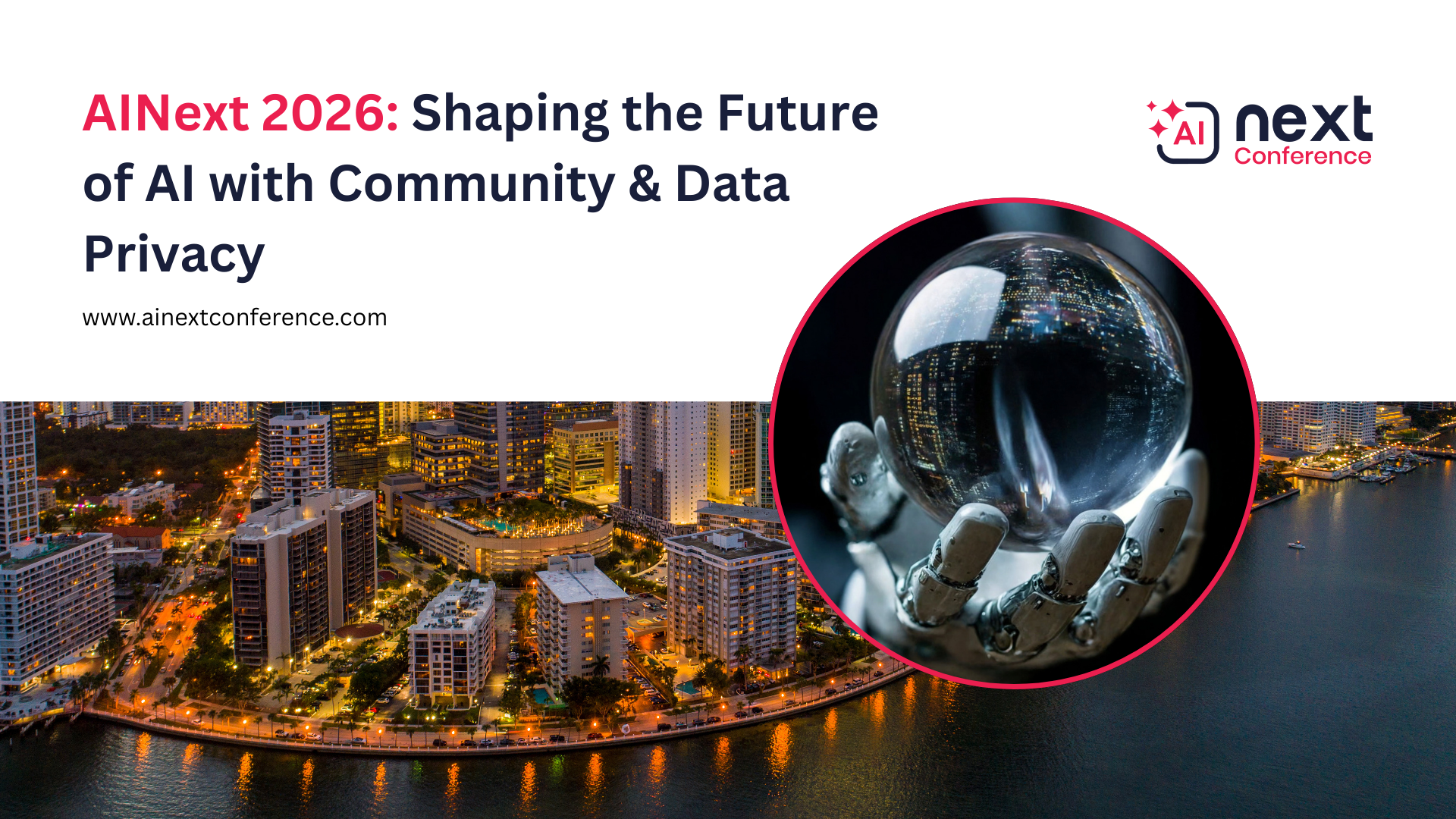 AINext 2026: Shaping the Future of AI with Community & Data Privacy