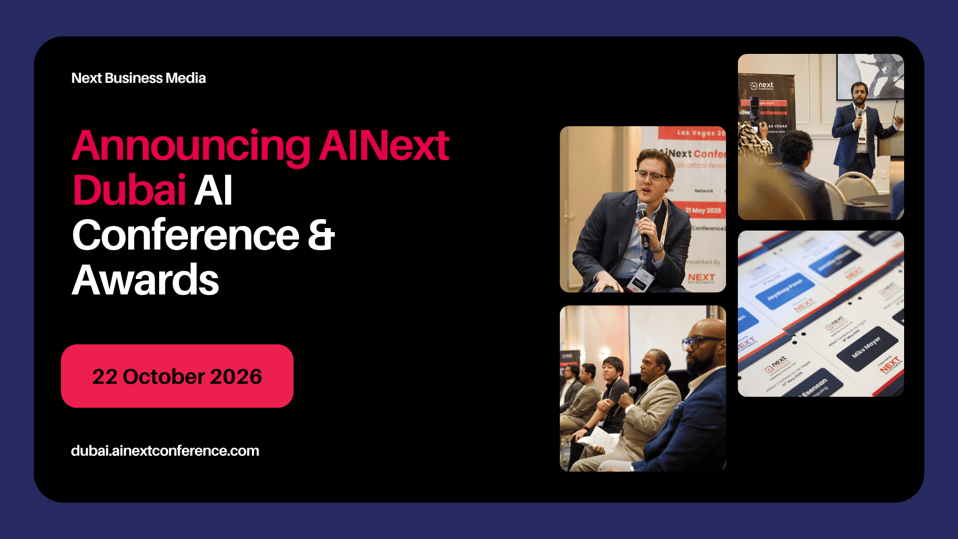 Announcing  AINext Dubai: AI Conference & Awards — 22 October 2026