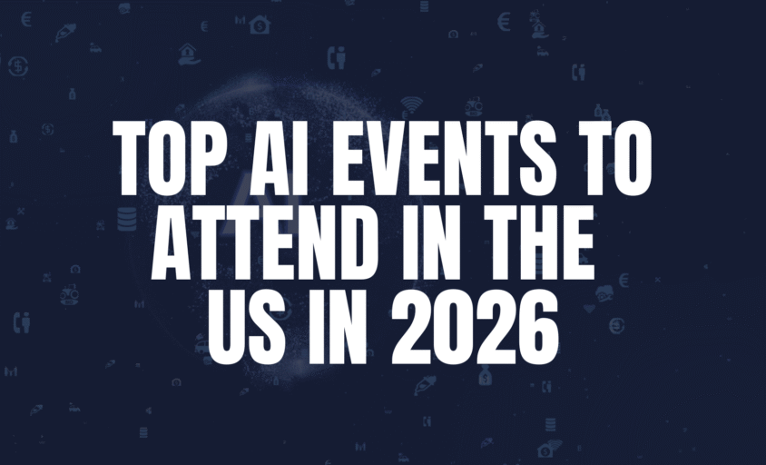 Top AI Events to Attend in the US in 2026
